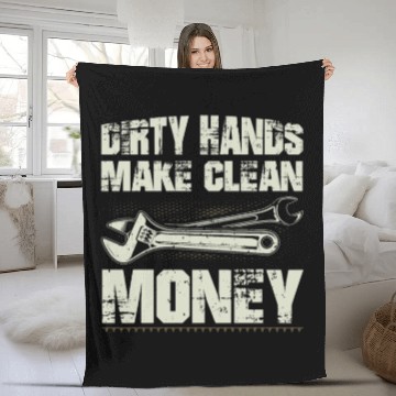 Discover Dirty Hands Make Clean Money Funny Mechanic Fleece Blankets