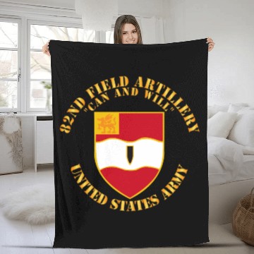 Discover Army 82nd Field Artillery Can and Will Fleece Blankets