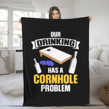 Discover Our drinking team has a cornhole problem Fleece Blankets