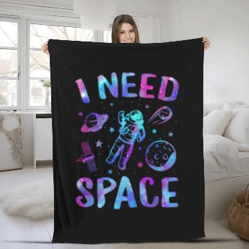 Discover I Need Space, I Need My Space Fleece Blankets, Space