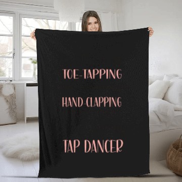 Discover Tap Dance Gifts Tap Dancing Lover Dance Teacher Fleece Blankets