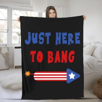 Discover Just Here to Bang 4th of July Fireworks merch Fleece Blankets