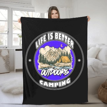 Discover Life is Better Camping Fleece Blankets