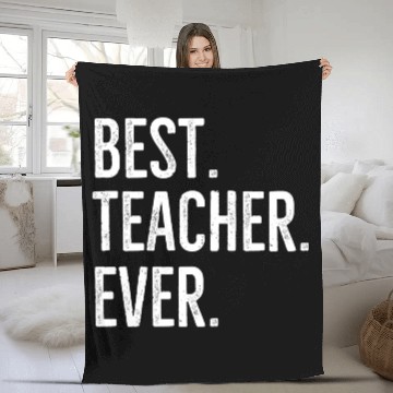 Discover Best Teacher Ever Fleece Blankets