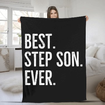 Discover Best Step Son Ever Fleece Blankets
