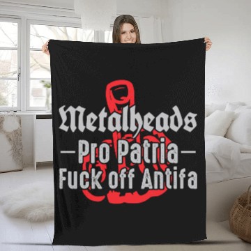Discover Metalheads Pro Patria - Fuck off Antifa Fleece Blankets