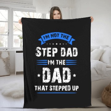 Discover Funny step dad that stepped up, Step-Dad, Husband Fleece Blankets