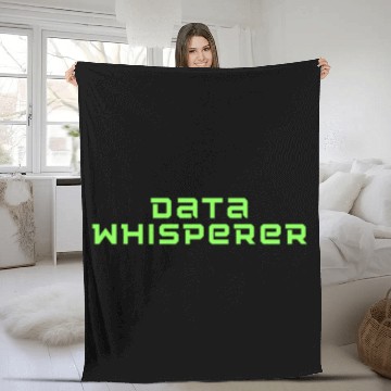 Discover Humorous Data Whisperer Software Engineers Gift Fleece Blankets