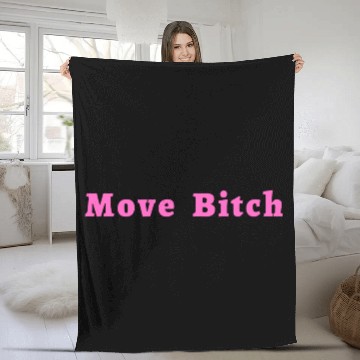 Discover Move Bitch (pink letters version) Fleece Blankets