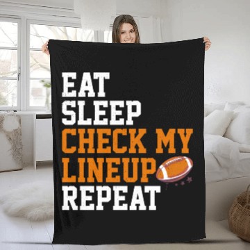 Discover Fantasy Football Eat Sleep Check My Lineup Draft Fleece Blankets
