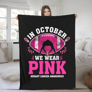 Discover October We Wear Pink Fleece Blankets Breast Cancer Awareness