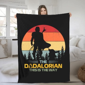 Discover Mens Father s Day Idea This Is The Way Dadalorian Fleece Blankets