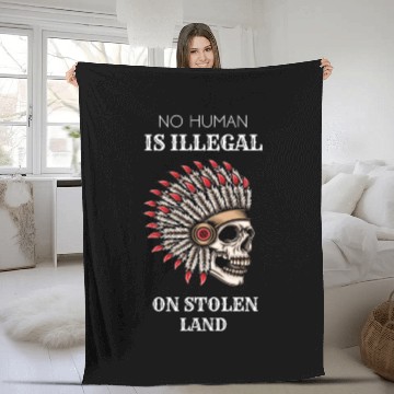 Discover No Human Is Illegal On Stolen Land Black Vintage Fleece Blankets