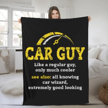 Discover car guy definitionCar Guy Car Salesman Mechanic Fleece Blankets