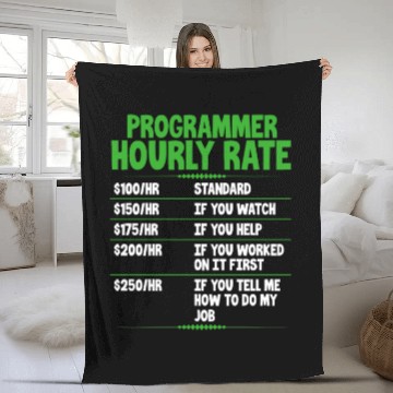 Discover Programmer Hourly Rate Fleece Blankets