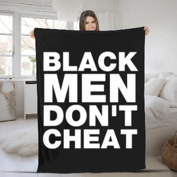 Discover Black Men Don't Cheat Fleece Blankets