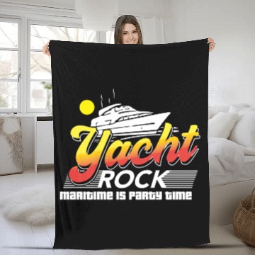 Discover Yacht Rock Maritime Is Party Time Boat Fleece Blankets