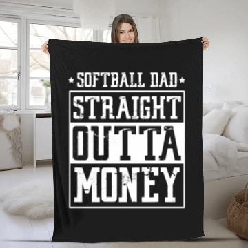Discover Softball Dad Straight Outta Money Fleece Blankets