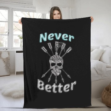 Discover Skull, Never Better, Skeleton Fleece Blankets