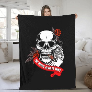 Discover The House Always Wins Gambler Skull Fleece Blankets