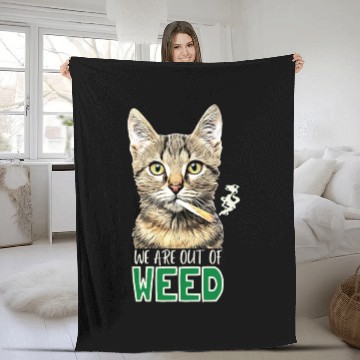 Discover We are out of weed, cat smoking weed Fleece Blankets