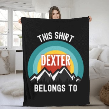 Discover Dexter Fleece Blankets, This Fleece Blankets Belongs to Dexter