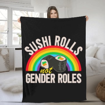 Discover Feminist Gender Equality - Sushi Rolls Not Gender Fleece Blankets