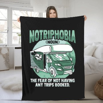 Discover Notriphobia Definition Travel Camper RV Owner Fleece Blankets