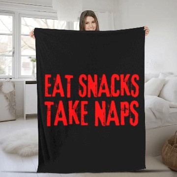 Discover Eat Snacks Take Naps Fleece Blankets