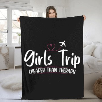 Discover Girls Trip Cheaper Than A Therapy 2021 Fun Party Fleece Blankets