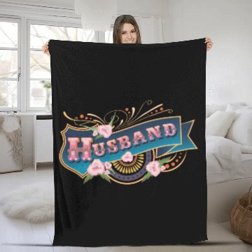 Discover Husband Fleece Blankets
