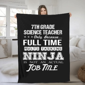 Discover 7Th Grade Science Teacher Fleece Blankets - Multitasking N