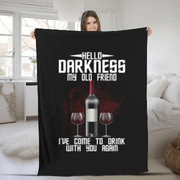 Discover Hello Darkness My Old Friend I've Come To Drink Fleece Blankets