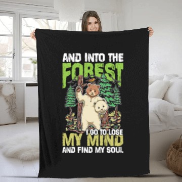 Discover And Into The Forest I Go To Lose My Mind Fleece Blankets