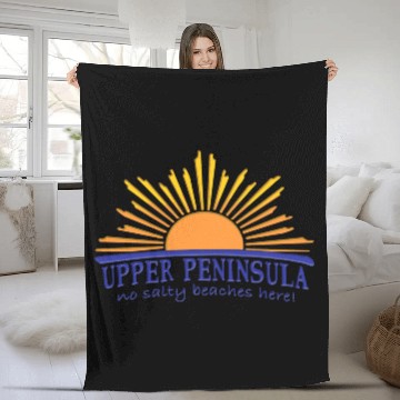 Discover No Salty Beaches Here Upper Peninsula Up Michigan Fleece Blankets