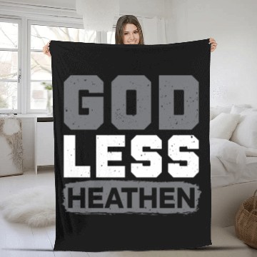 Discover Godless Heathen Anti-Religion Agnostic Atheist Fleece Blankets