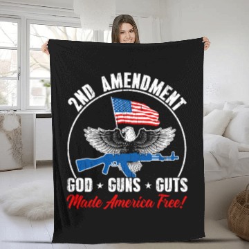 Discover 2nd Amendment God Guns Guts Made America Free Gun Fleece Blankets