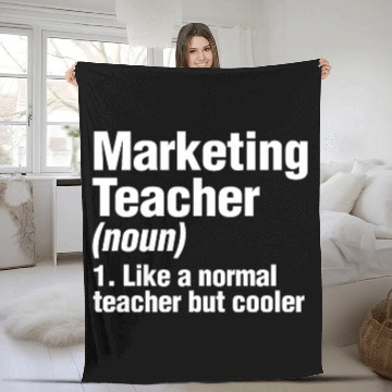 Discover Marketing Teacher Definition College Business Prof Fleece Blankets