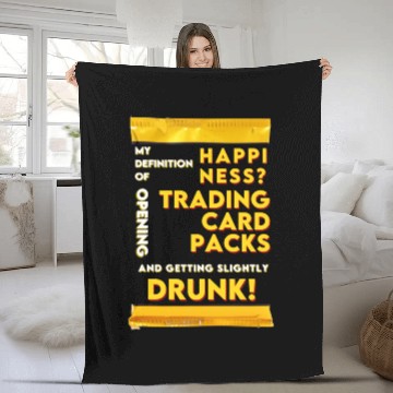 Discover My Definition of Happiness Trading Cards Drinks Fleece Blankets