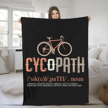 Discover Cycopath Bicycle Cyclist Humor Cycling Lover Gift Fleece Blankets