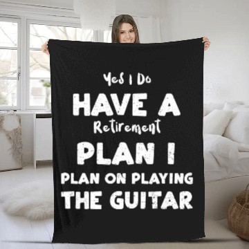 Discover Yes I Do Have A Retirement Plan... Fleece Blankets