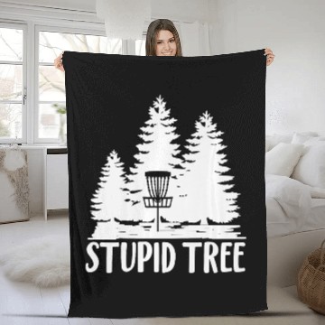 Discover Stupid Tree Fleece Blankets Disc Golf Fleece Blankets