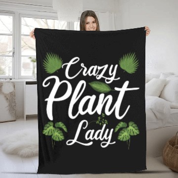 Discover Gardener Gardening Crazy Plant Lady Funny Fleece Blankets