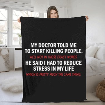 Discover My Doctor Told Me Funny Gift Fleece Blankets Fleece Blankets
