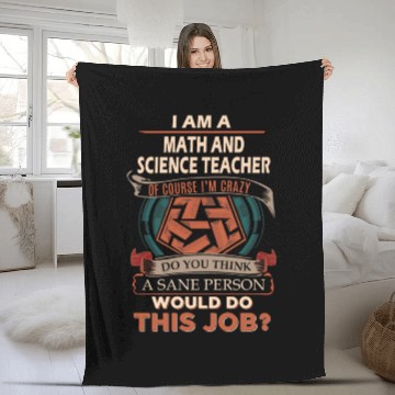 Discover Math And Science Teacher Fleece Blankets - Sane Person Gif