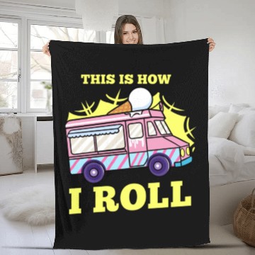 Discover This Is How I Roll For Ice Cream Lover Fleece Blankets