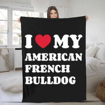 Discover I Love My American French Bulldog Fleece Blankets
