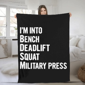 Discover I'm Into BDSM Bench Squat Deadlift Military Press6 Fleece Blankets