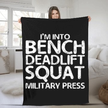 Discover I'm Into BDSM Bench Squat Deadlift Military Press7 Fleece Blankets