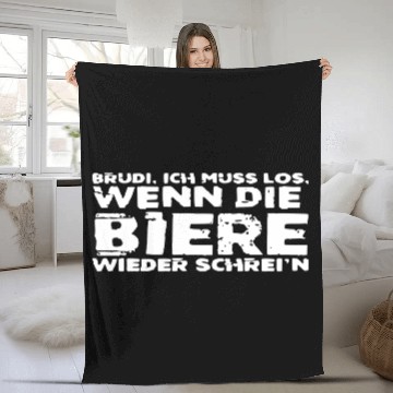 Discover Brudi I Have To Go When The Beers Scream Again Fleece Blankets